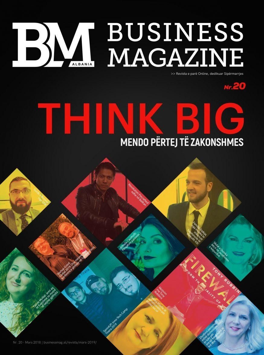BM_Business_Magazine_Albania_Nr20_2018-03_Think_Big.jpg