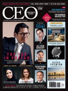 CEO Middle East Magazine Issue-140_2018-09_The-Fab-In-Prefab