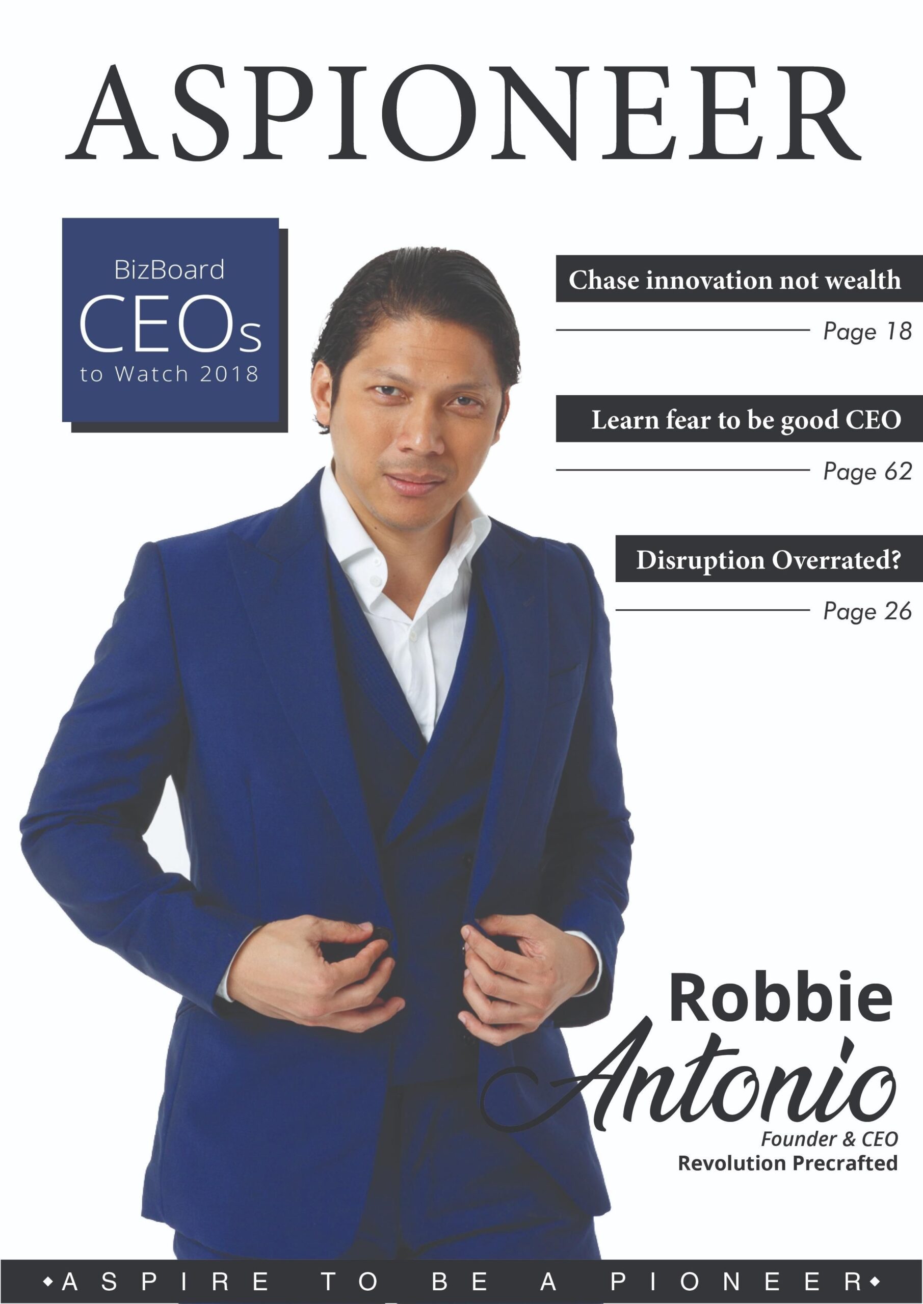Aspioneer 2018 Robbie_Antonio_Revolution Precrafted_CEOs To Watch