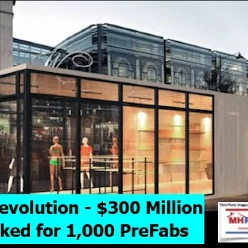 It’s A Revolution- $300 Million Deal Inked For 1000 PreFabs